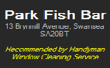 Park Fish Bar, 13 Brynmill Avenue
